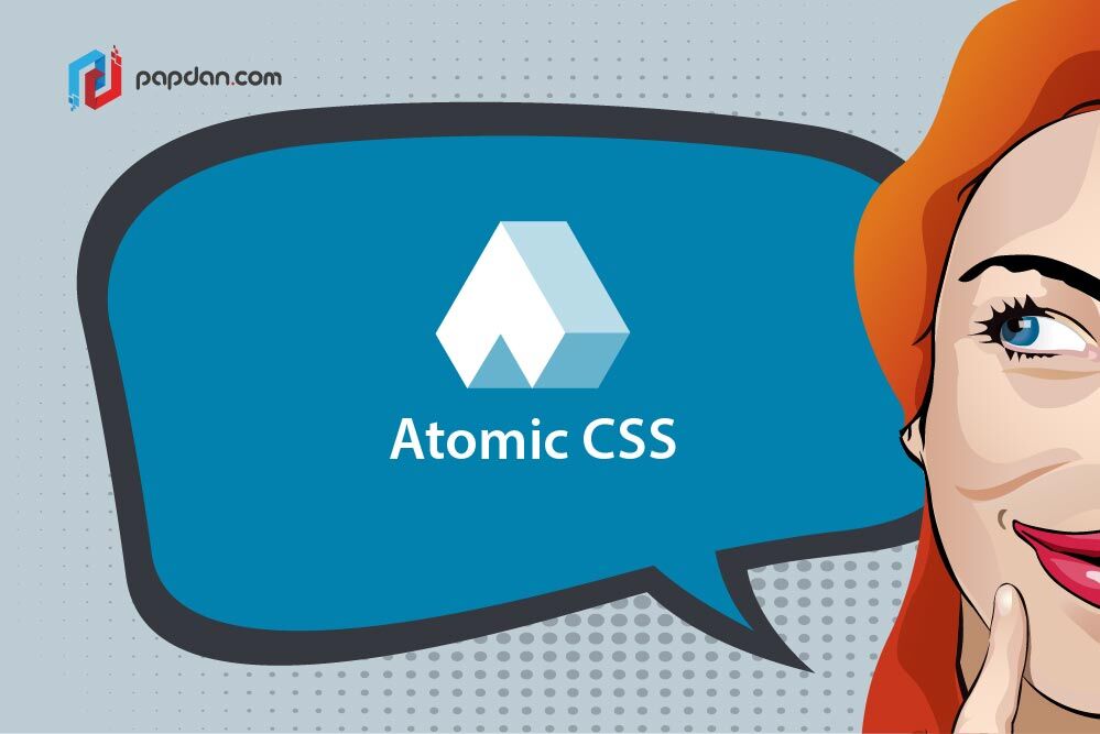 Atomic CSS, A New Comer which Rises in Popularity