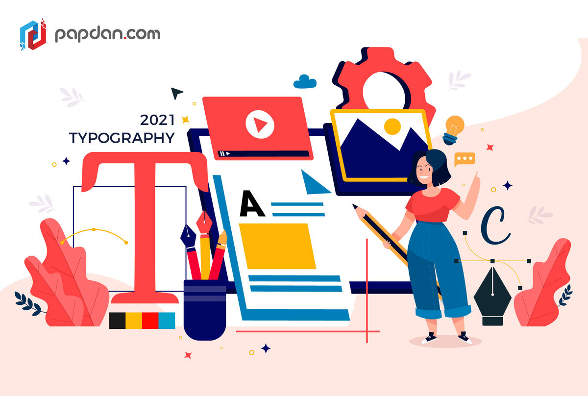 Beware! These 2021 Typography Trends Will Make Your Site Stand Out!