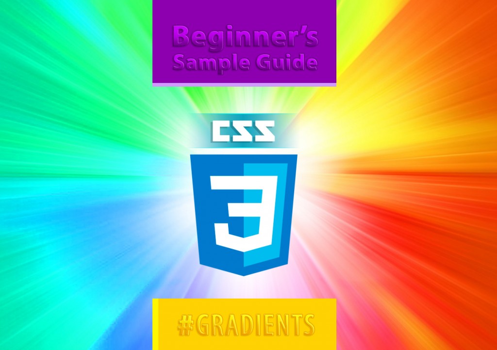 Beginner’s Sample Guide To CSS3 – Gradients